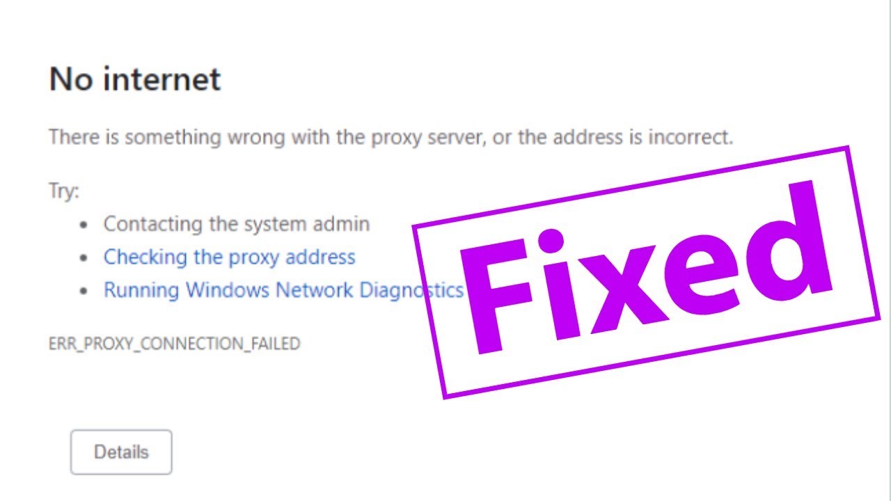 Исправление ошибки ERR_PROXY_CONNECTION_FAILED &mdash; в Google Chrome нет подключения к Интернету.