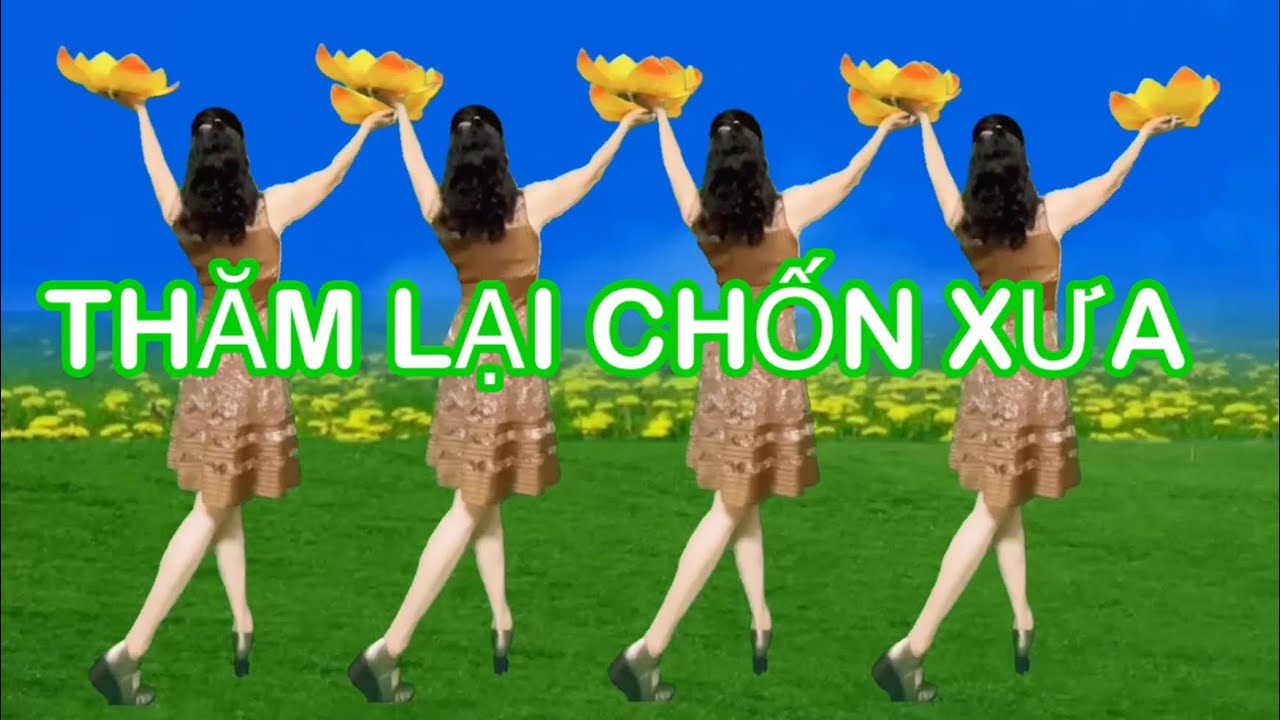 THĂM LẠI CHỐN XƯA / MÚA HOA CÙNG  CHIỀU / DÂN CA QUAN HỌ