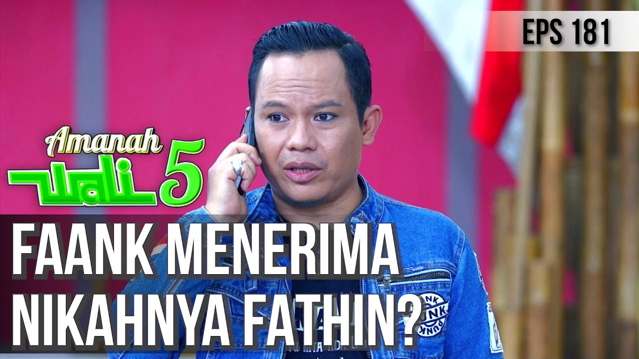 FAANK SEGERA MENIKAH FATHIN? WAAH INI BISA JADI BERITA BESAR! - AMANAH WALI 5 [PART 3]