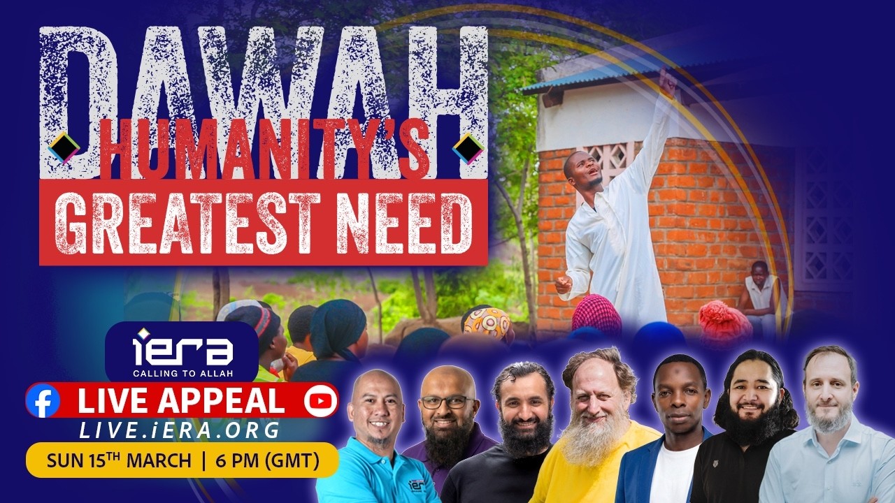 DAWAH: HUMANITY' GREATEST NEED | iERA RAMADAN 27th NIGHT LIVE APPEAL