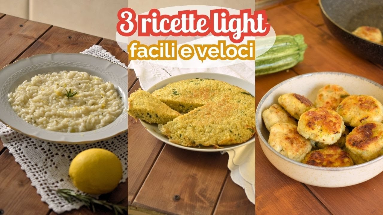 3 RICETTE LEGGERE per il dopo le feste