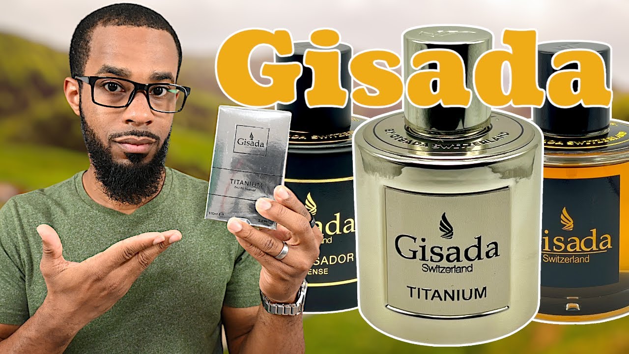 Let's Smell GISADA SWITZERLAND Fragrances | New 2024 Gisada Titanium, Ambassador, Ambassador Intense