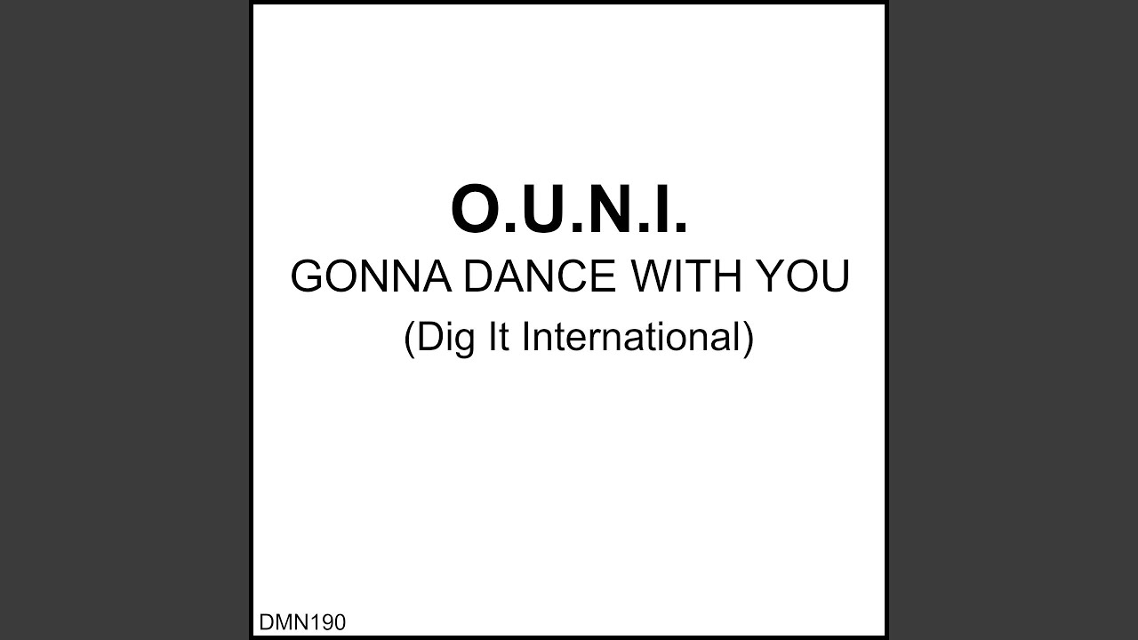Gonna Dance With You (Re Other Mix)