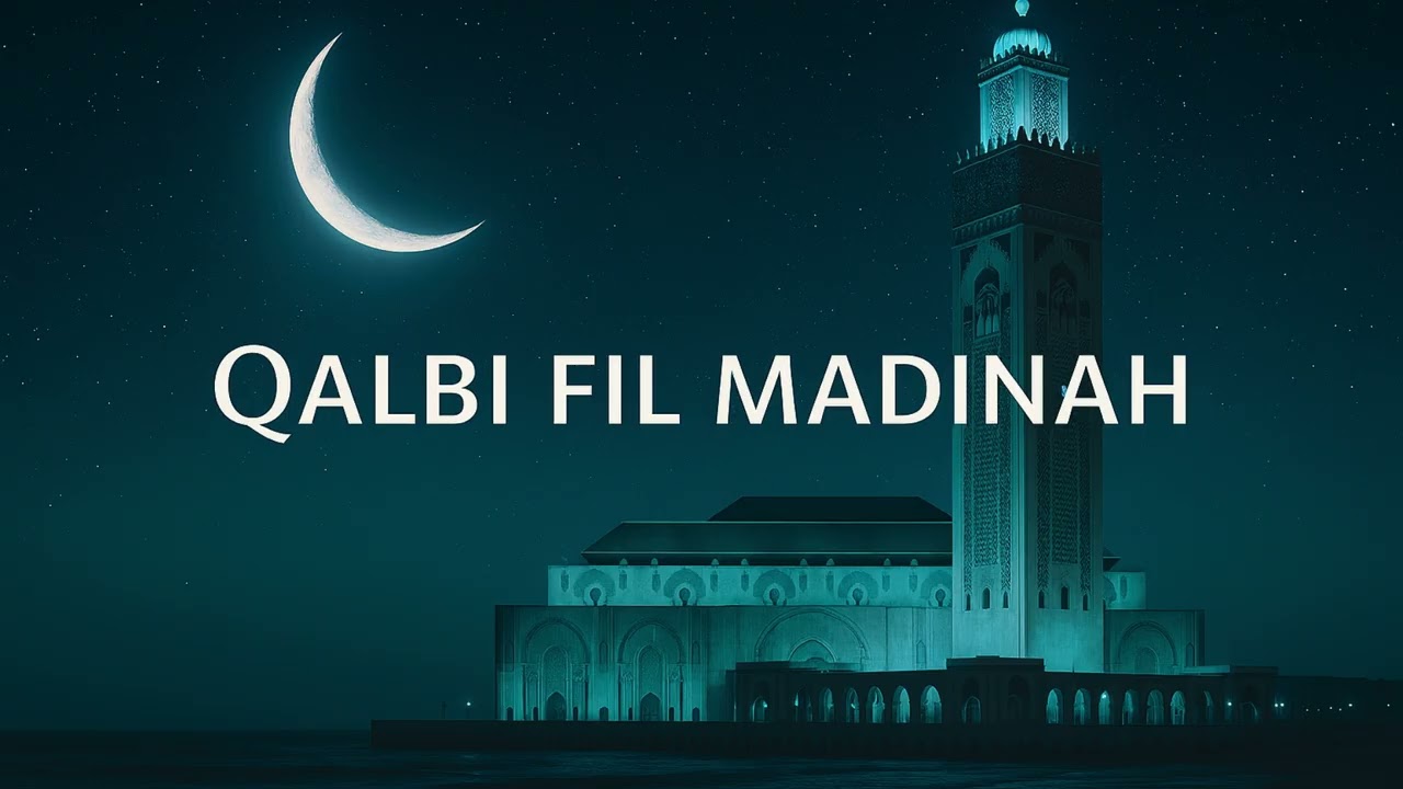 Qalbi Fil Madinah - Maher Zain & Harris J (Acoustic Remix 2026) | Ramadan Vibes 🌙