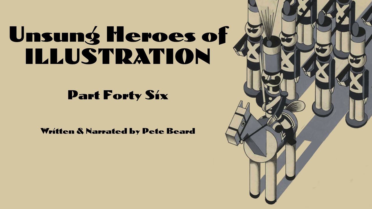 UNSUNG HEROES OF ILLUSTRATION 46