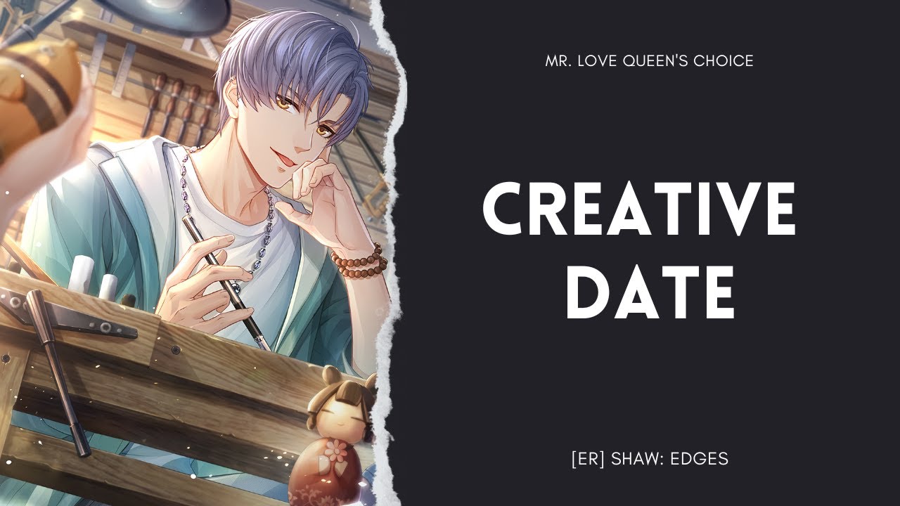 MLQC: Shaw's Creative Date