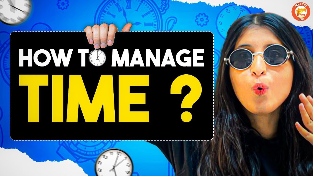 How to Manage Time ? - HSC & MHT CET | By Siona Mam #vedantu #sionamam