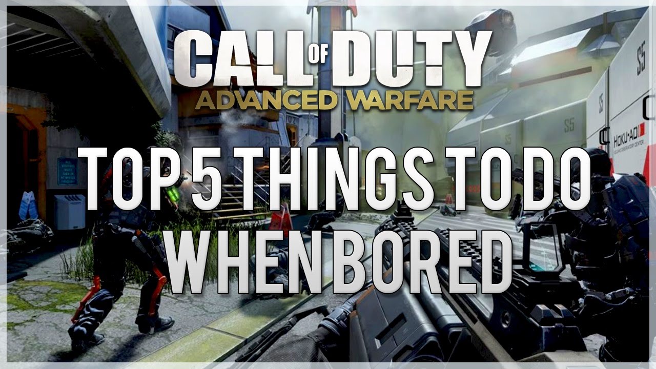 COD AW: Top 5 Things to do When Bored in Call of Duty! (Top 5)