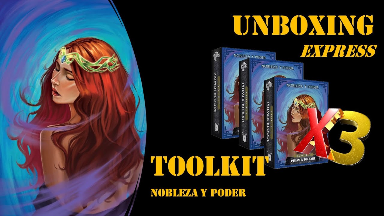 Unboxing Express | Toolkit Nobleza y poder x3 | #myl