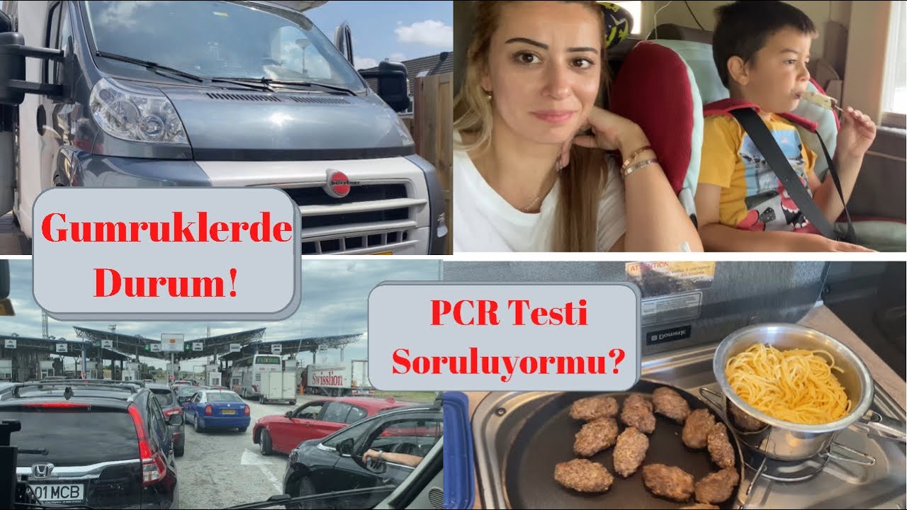 SILA YOLU 2021(Karavanla)PCR Testi! Gumruklerin Durumu! #hollandadanatesailesi