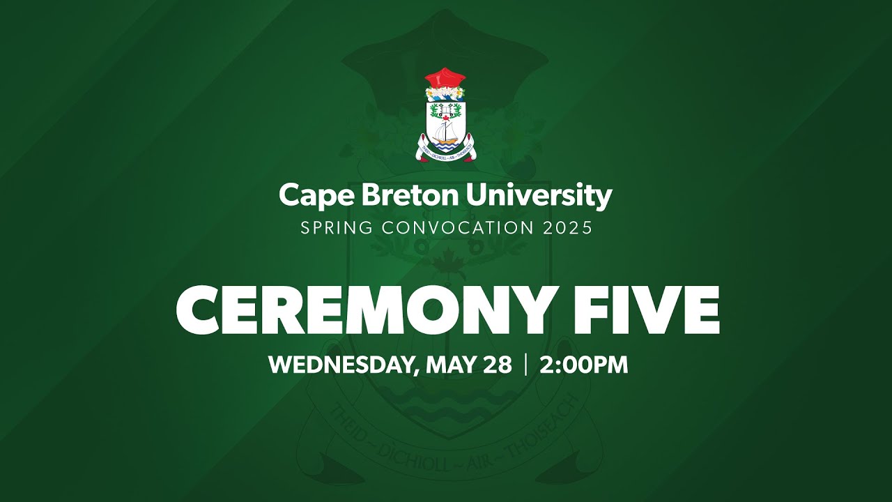 2025 CBU Spring Convocation - Ceremony Five