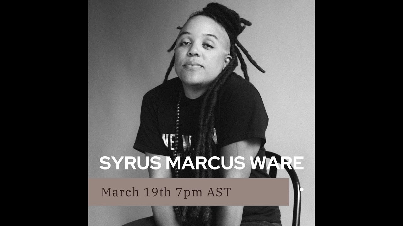 CMA Speaker Series: Syrus Marcus Ware