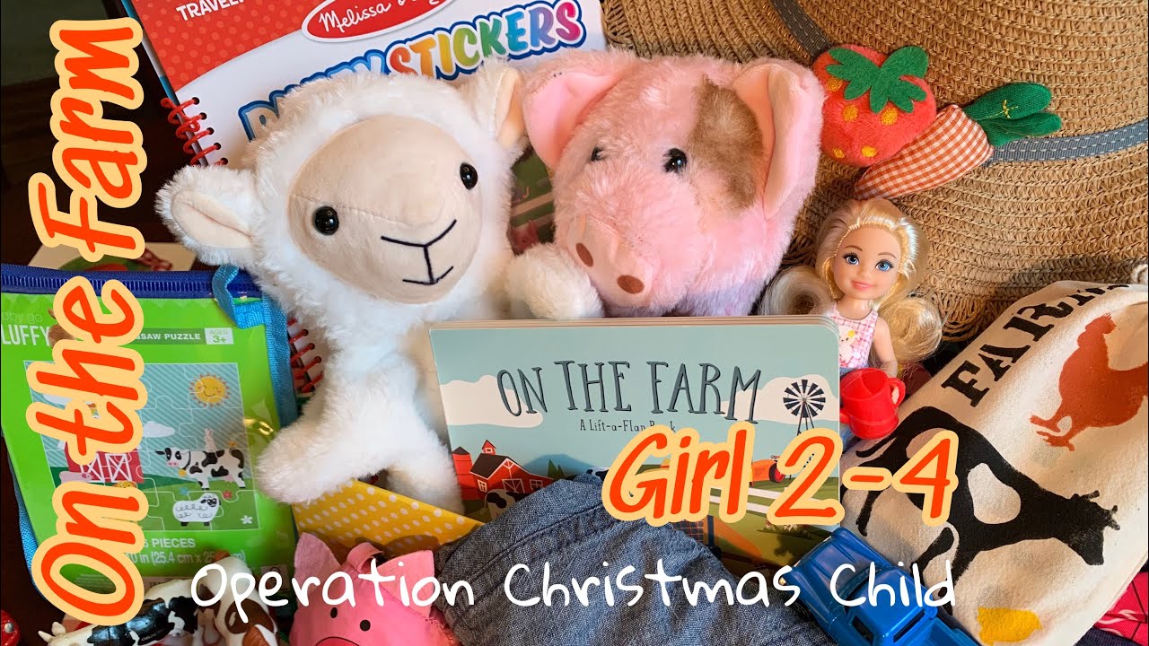 ON THE FARM 🐄 GIRL 2-4 OCC SHOEBOX UNBOXING | Operation Christmas Child 2021