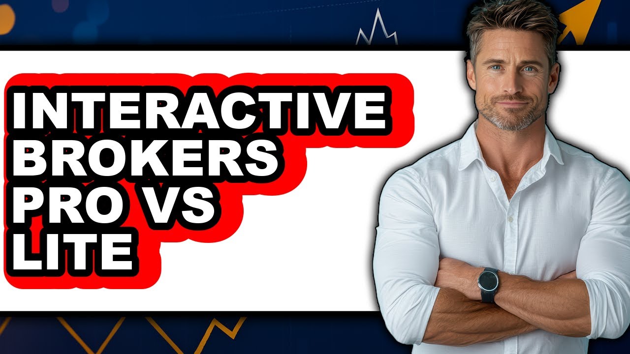 Interactive Brokers Pro vs Lite - Which is Better?