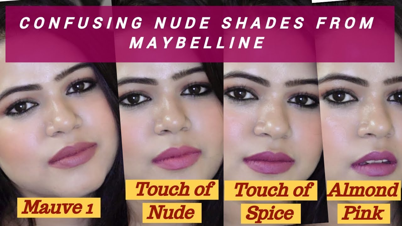 Explaining Most Confusing Nude Lipsticks Maybelline | Must Watch Video | Namrata Rai