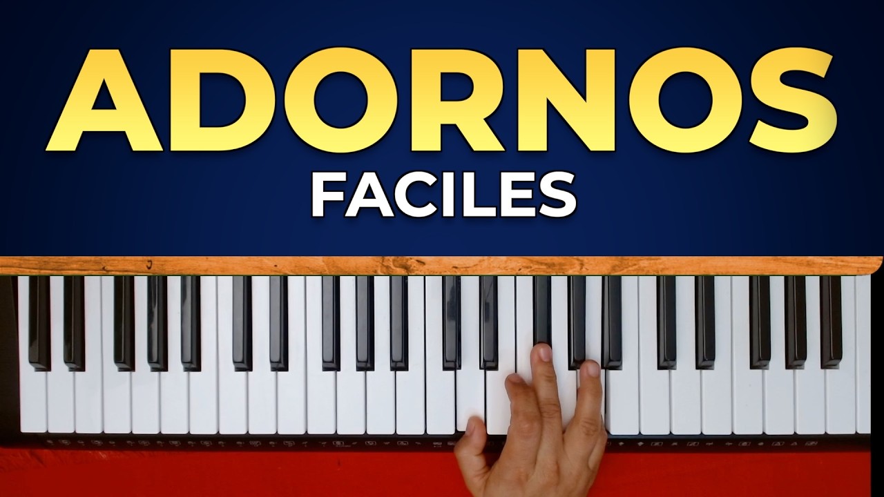 ADORNOS FACILES EN PIANO QUE HARAN QUE TUS CANCIONES NO SUENEN ABURRIDAS