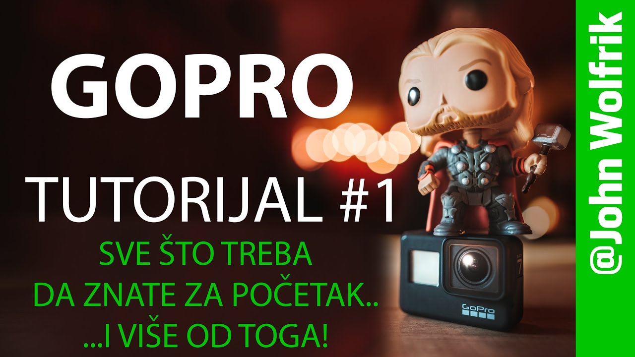 GOPRO -  naucite SVE za PAR MINUTA! | @JohnWolfrik