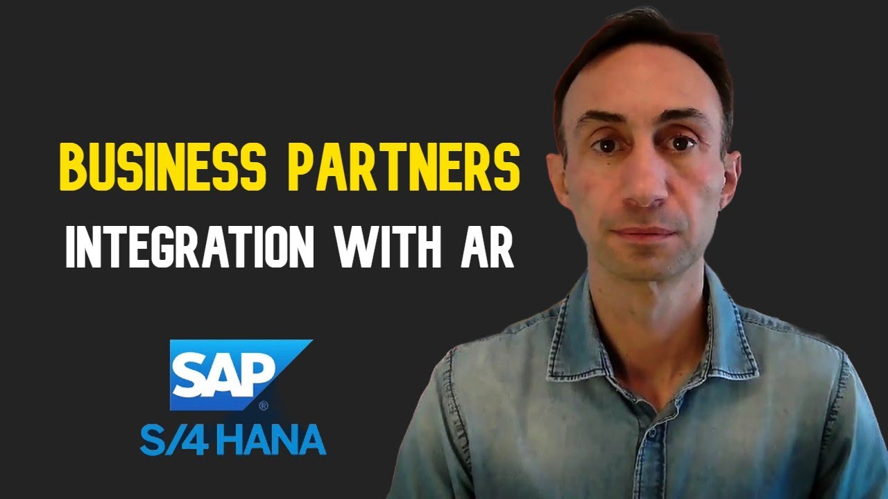 Integration of Business Partners & AR: SAP S/4 HANA