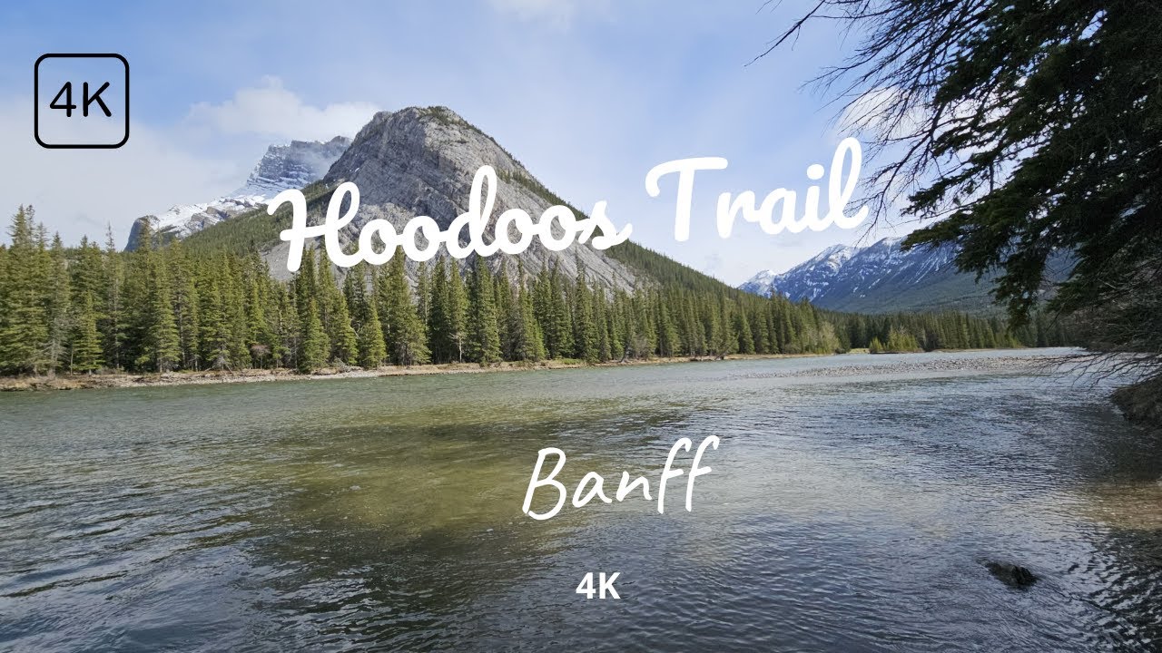 [ 4K ] Hoodoos Trail, Banff National Park, Rocky Mountains, Canada/ Неважкий трейл в Банфі, Канада