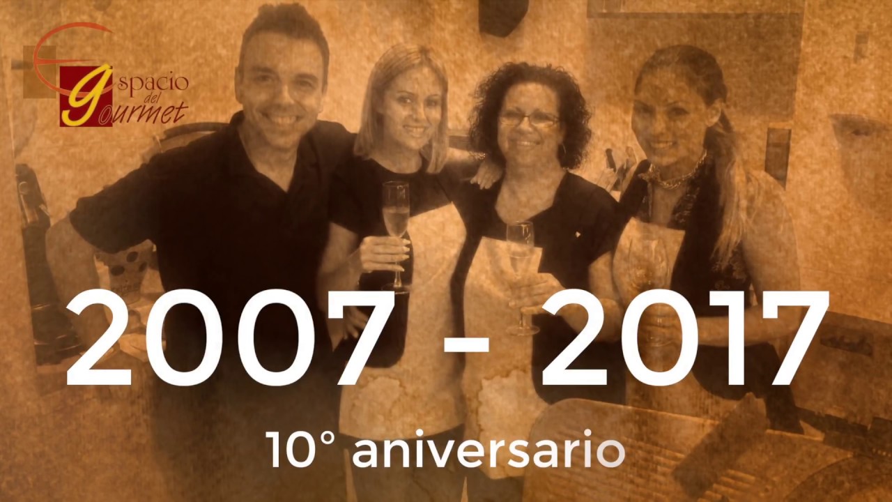 10&ordm; aniversario de Espacio del Gourmet