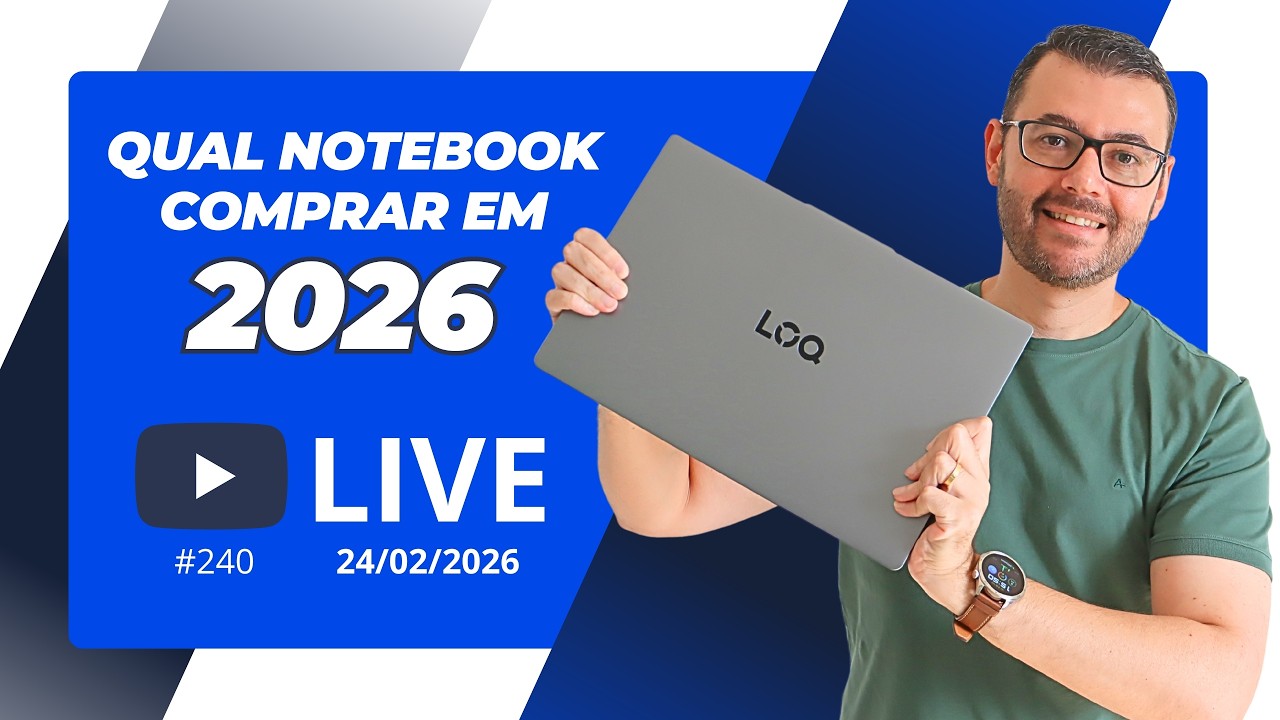 Qual notebook comprar em 2026 💻 #Live240 24/02/2025
