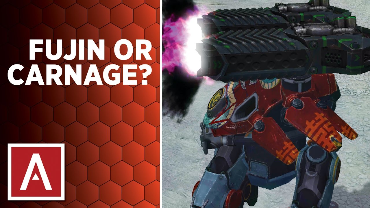 War Robots [WR] Tutorial - FUJIN or CARNAGE?