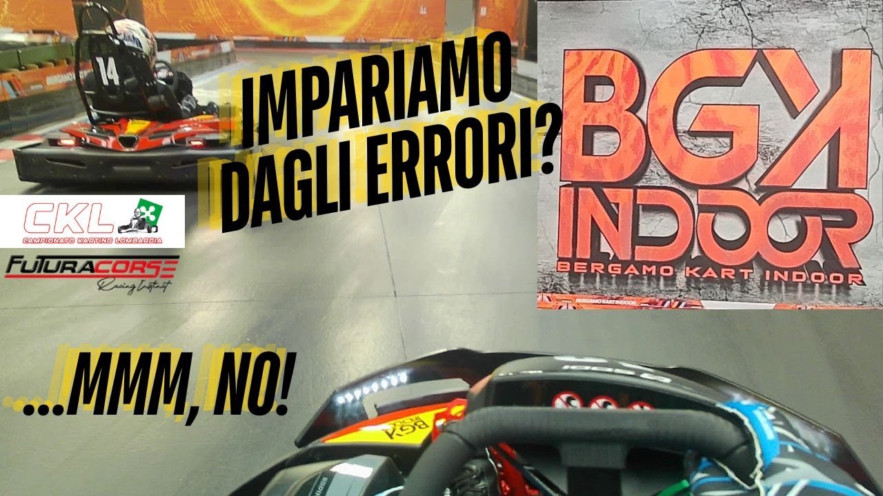 TUTTO da PERDERE | CKL Round 4 | BGK Bergamo Kart Indoor