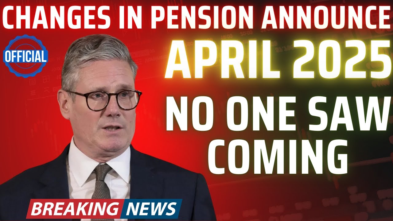 April  2025 Deadline: The State Pension Changes No One Saw Coming!