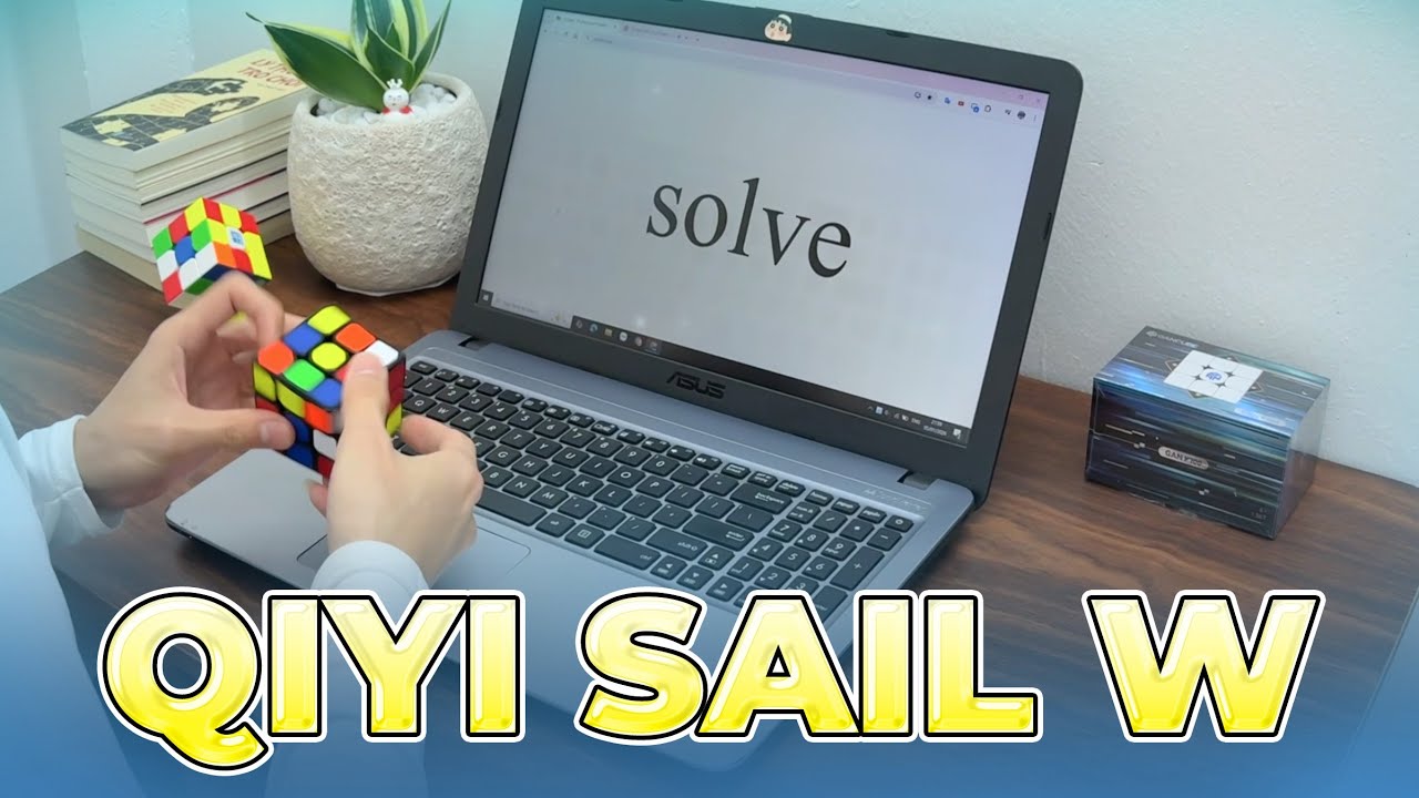 Một vài Solves với khối Rubik KHÔNG CÓ CÔNG NGHỆ 💪💪 Qiyi Sail W