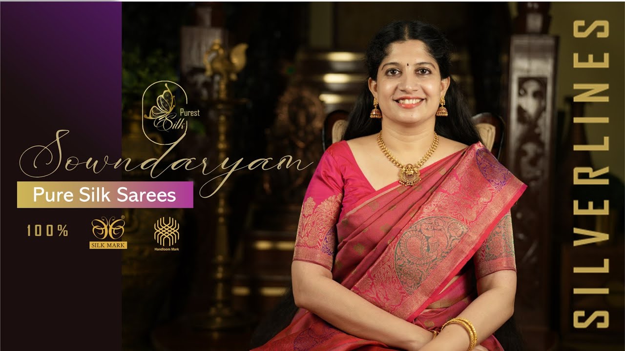 Sowndaryam Collection | Pure Silk Sarees| Silk Mark | Silverlines