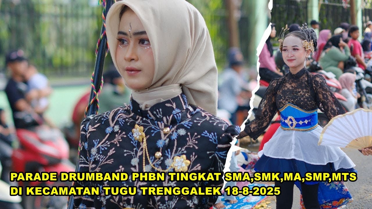 LIVE PARADE DRUMBAND PHBN TINGKAT SMA,SMK,MA,SMP,MTS DI KECAMATAN TUGU TRENGGALEK 18-8-2025