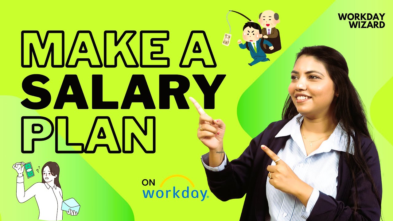 How to Create and Assign Salary plan in Workday? (Compensation module)