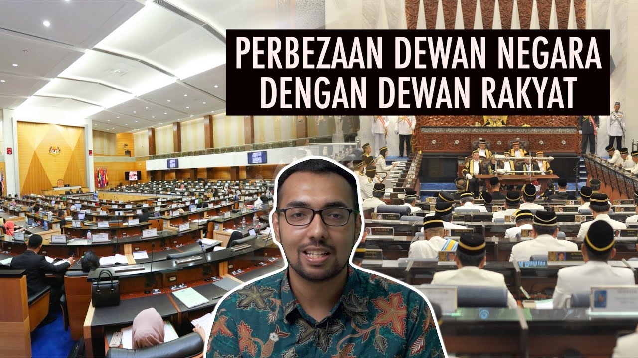 Perbezaan Dewan Negara dengan Dewan Rakyat