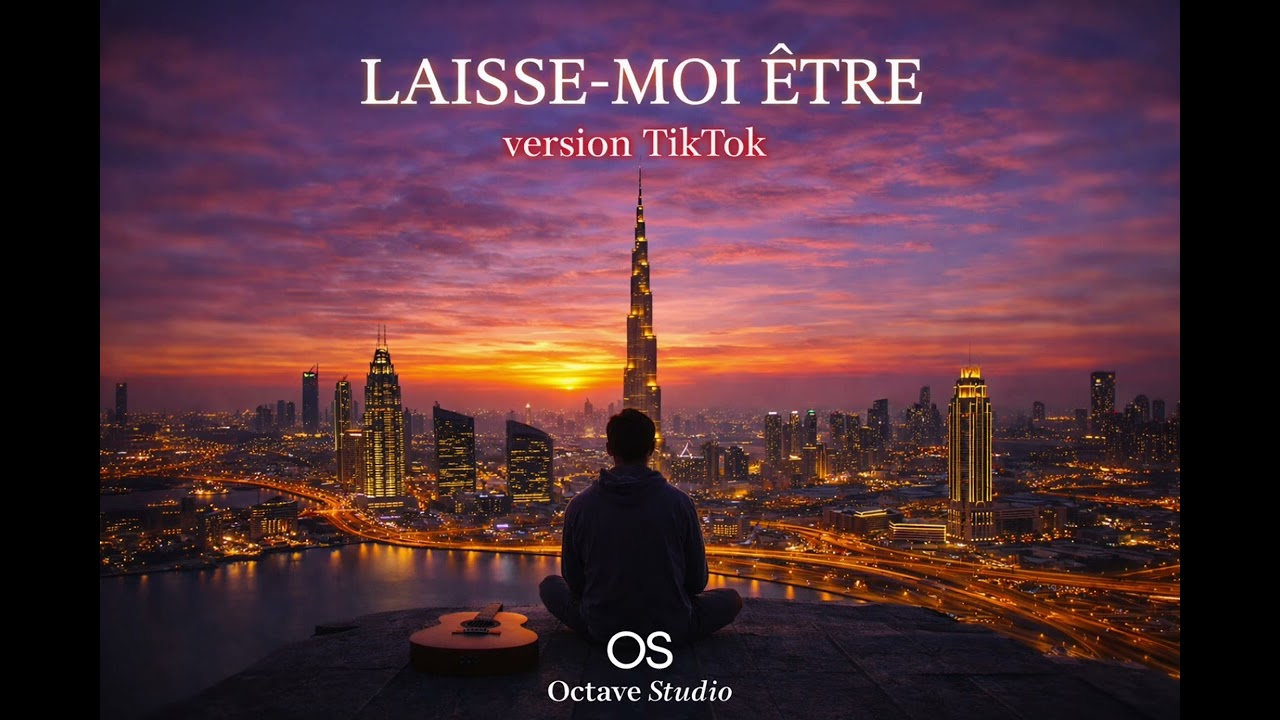 Octave studio - laisse-moi &ecirc;tre ( VERSION TIKTOK)