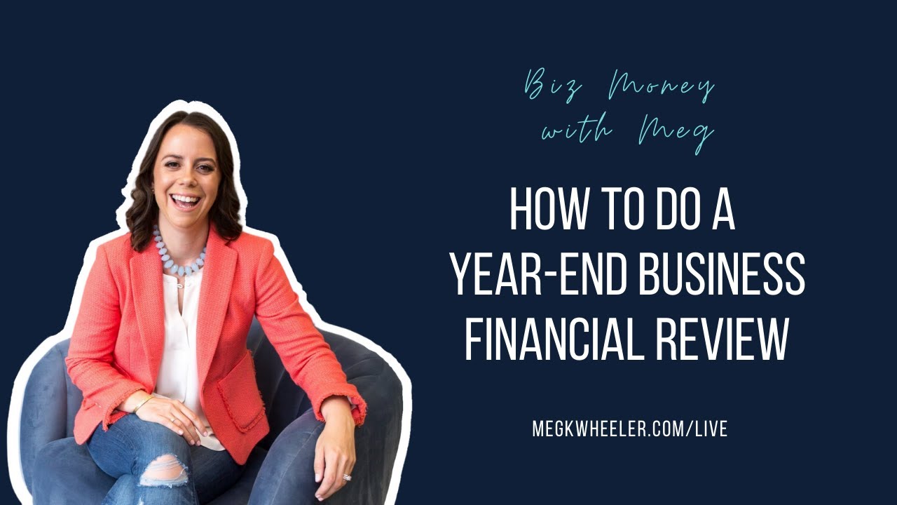 How to Do a Year-End Business Financial Review