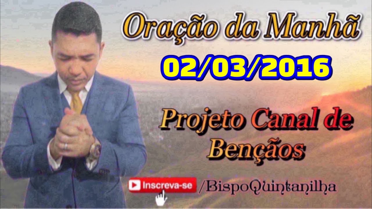 Oração da Manhã 02/03/2026