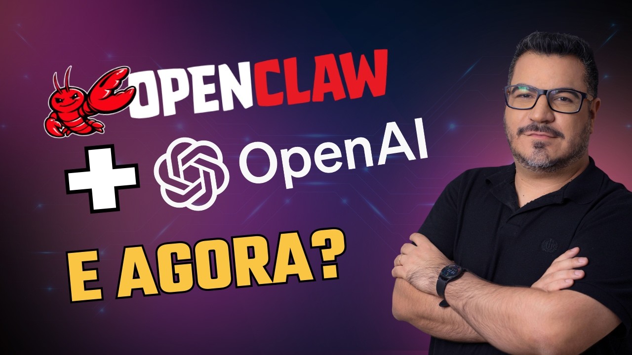 OpenClaw na OpenAI: Por que essa é a maior mudança nos Agentes de IA até agora
