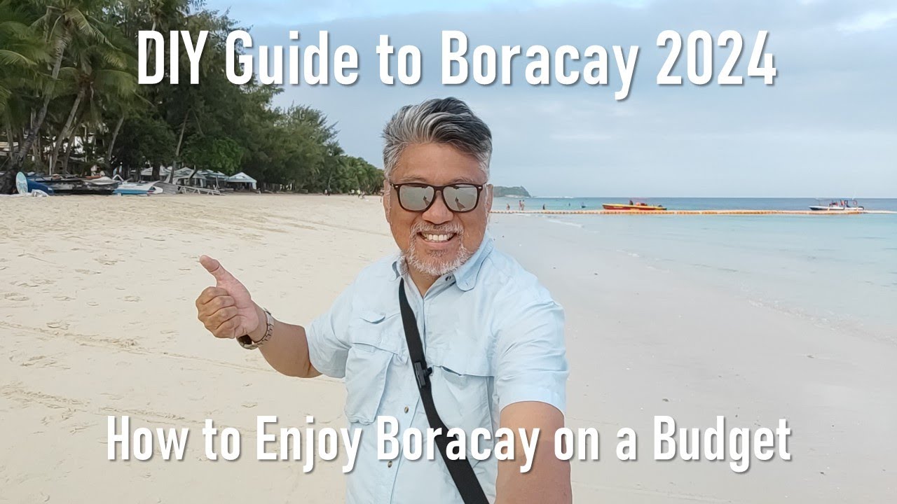 Boracay 2024 DIY Guide. How to Enjoy Boracay on a Budget. Senior Byahero Solo Backpacking Adventure