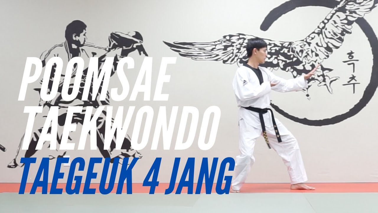 Taekwondo Poomsae, Taegeuk 4 Jang/태극 4장