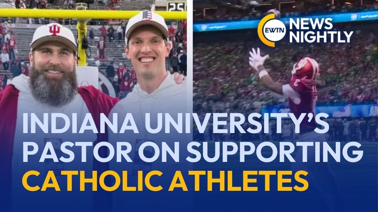 Indiana University&rsquo;s Pastor on Supporting Catholic Athletes in Championship Run | EWTN News Nightly