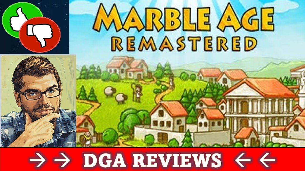 Dad on a Budget: Marble Age: Remastered Review