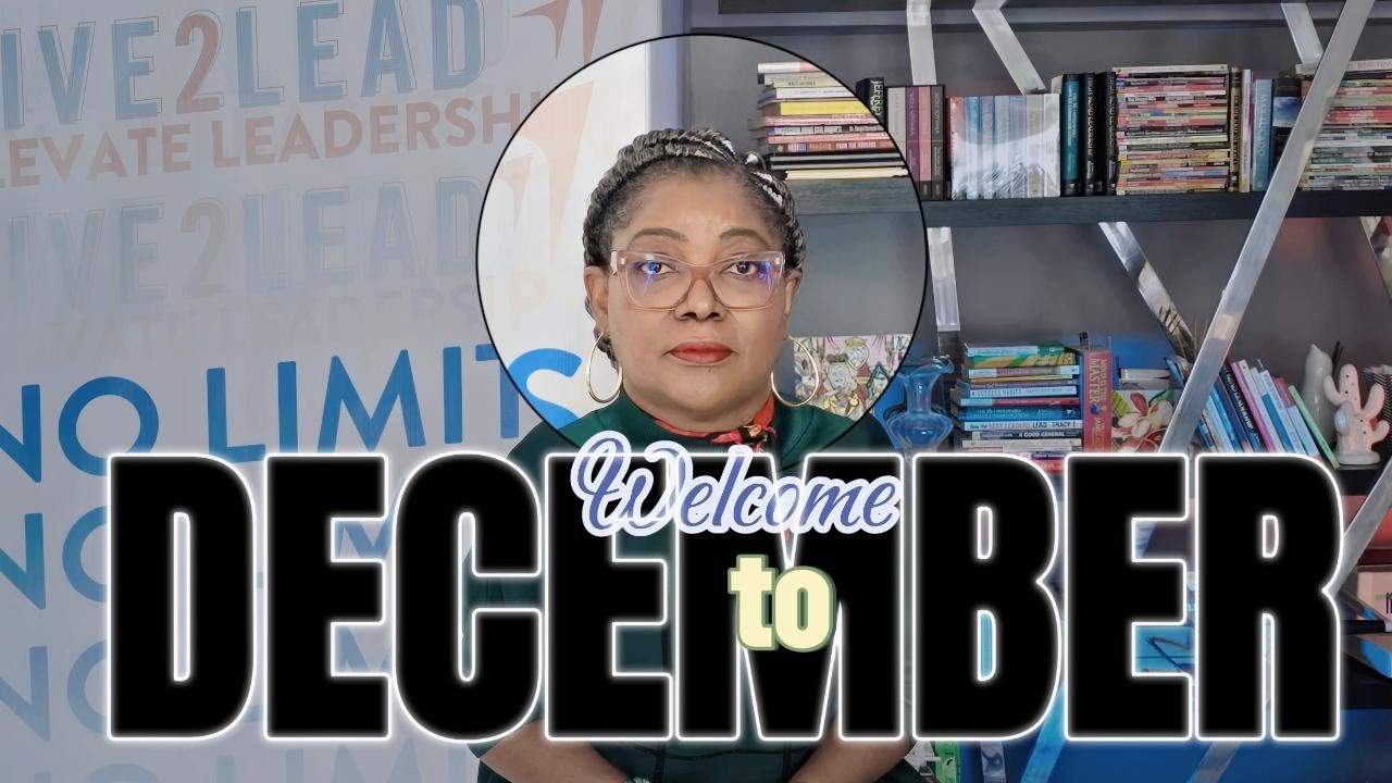 D.E.C.E.M.B.E.R Leadership Blueprint: 8 Pillars to Close 2025 Strong & Launch 2026 with Impact