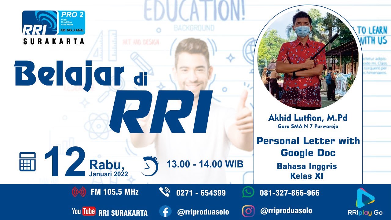 BELAJAR DI RRI ( KELAS TAMBAHAN )