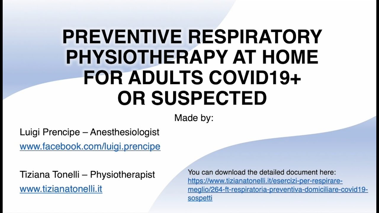 PREVENTIVE RESPIRATORY PHYSIOTHERAPY  COVID19