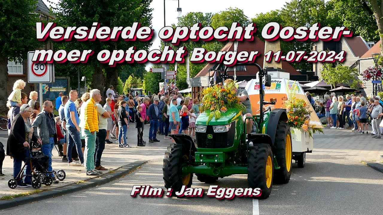 Versierde optocht Oostermoer Borger 11 07 2024