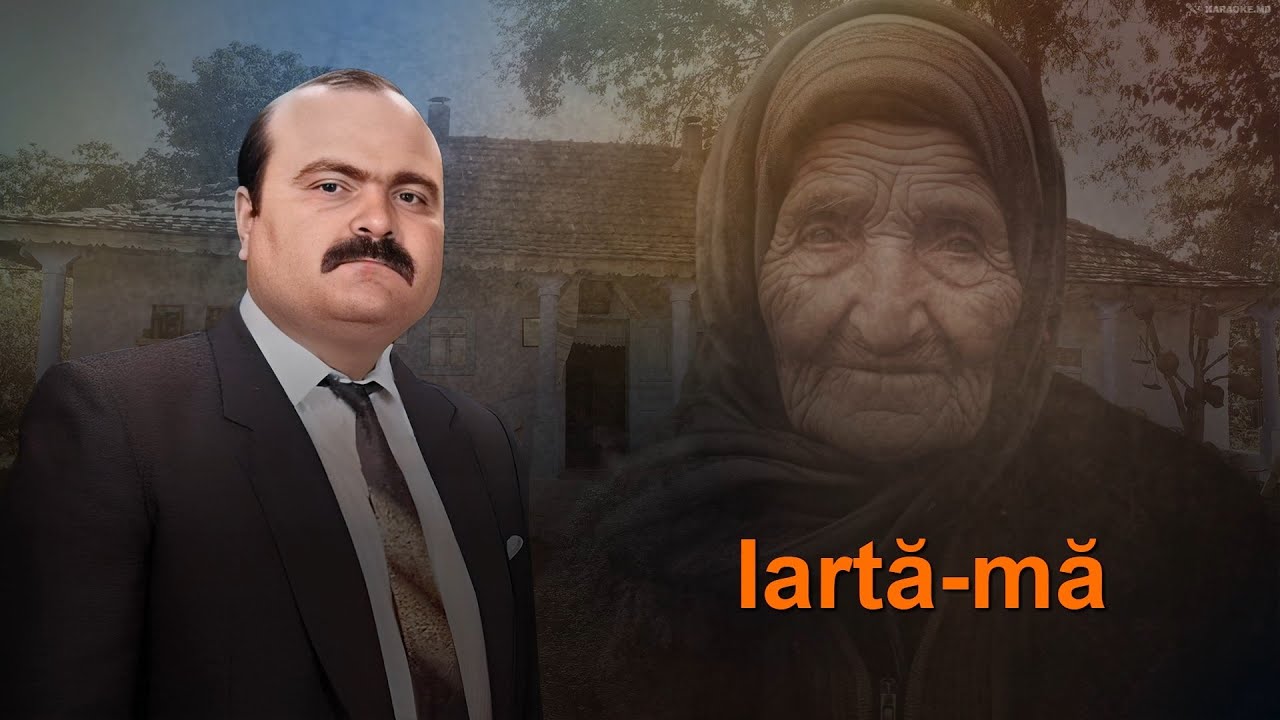 Ion Aldea-Teodorovici - Iartă-mă. 🄺🄰🅁🄰🄾🄺🄴