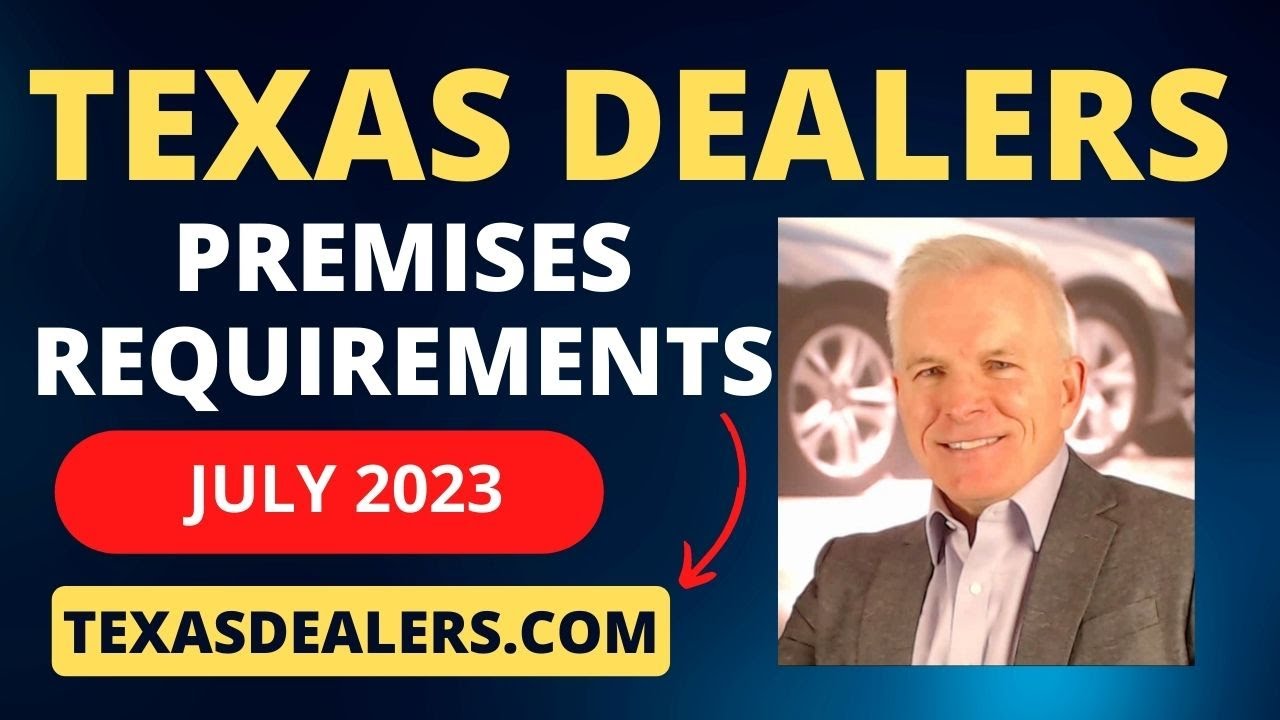 Texas Dealer License Premises Requirements. Find out what the TX DMV Requires to Obtain a Tx License