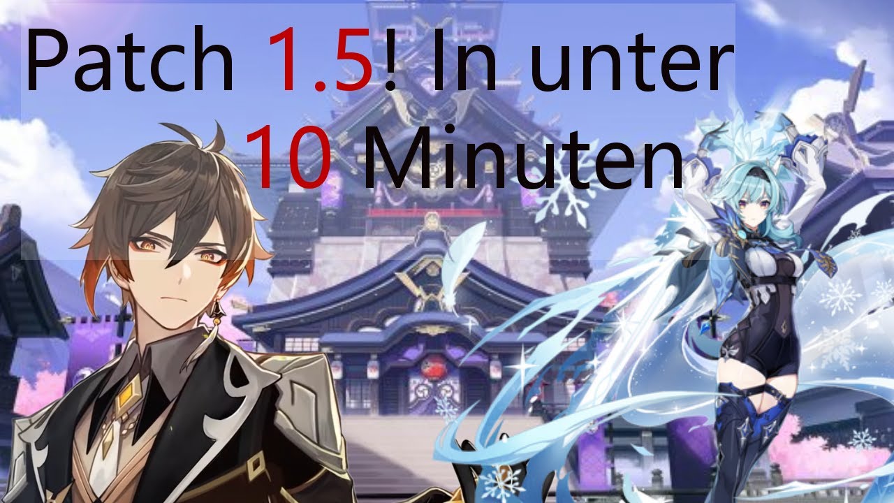 Genshin Impact Patch 1.5 in UNTER 10 Minuten! Alle Infos und Events erklärt! | DEUTSCH