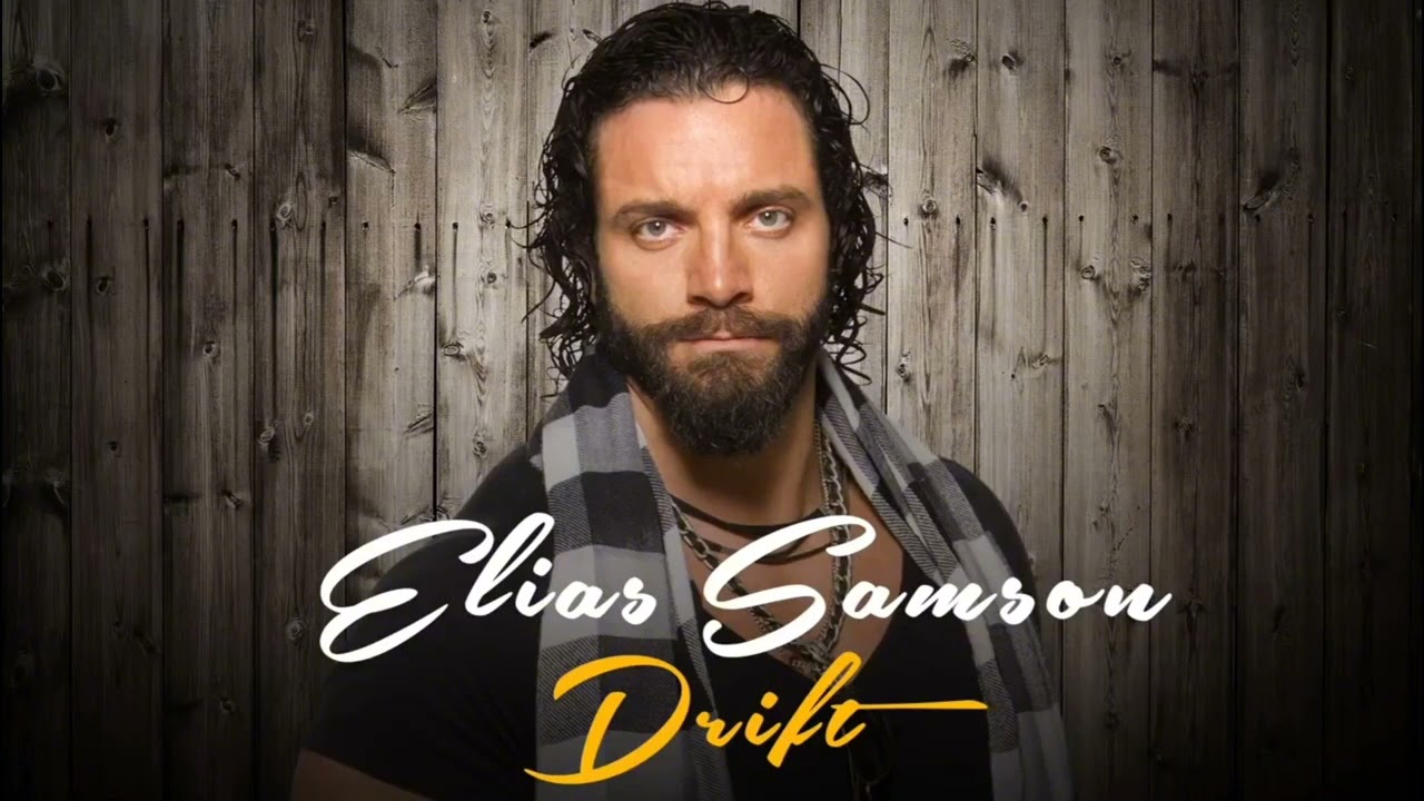 Elias Samson &ndash; Drift (Entrance Theme)