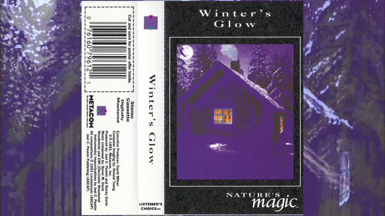 Nature's Magic - Winter's Glow (full cassette)